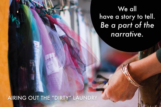 Photo representing Airing Out the "Dirty" Laundry. We all have a story to tell. Be a part of the narrative. 